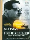 Bill Evans - Time Remembered Bill Evans - Time Remembered